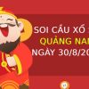 Soi cầu xổ số Quảng Nam ngày 30/8/2022 thứ 3 hôm nay