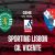 Nhận định Sporting Lisbon vs Gil Vicente