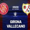 Nhận định trận Girona vs Vallecano