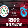 Nhận định trận Rizespor vs Trabzonspor