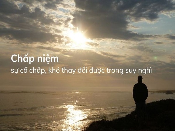 Chấp niệm là gì theo góc nhìn Phật giáo?